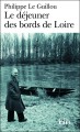 ledejeunerdesbordsdeLoire