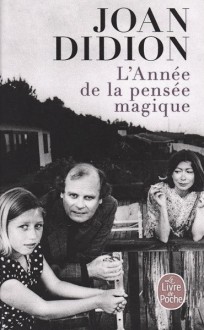 lannee de la pensee magique